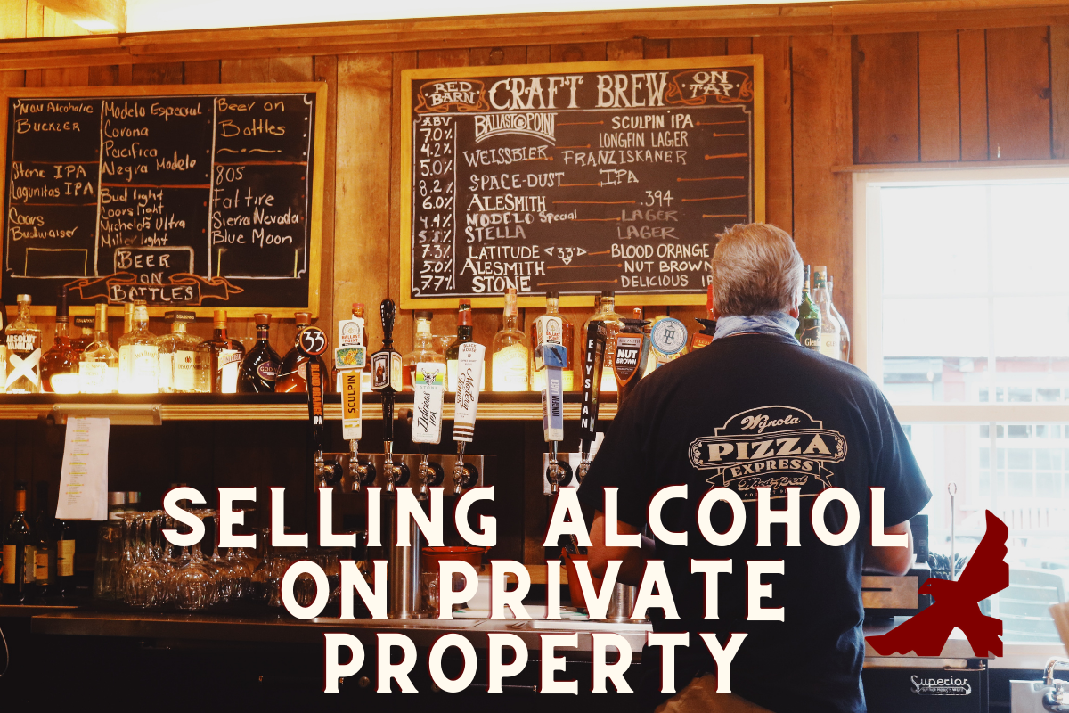 Selling Alcohol on Private Property